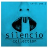 Silencio Collection, Vol. 1 - Chill Out