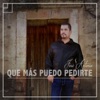 Que Más Puedo Pedirte