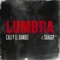 Lumbra (feat. Shaggy) - Cali y El Dandee lyrics