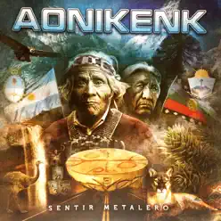 Sentir Metalero - Aonikenk