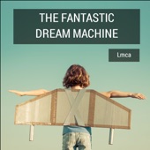 The Dream Machine (Old Version) artwork