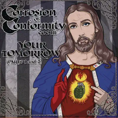 Your Tomorrow - Single - Corrosion of Conformity