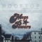 Rooftop (feat. James Linck & Mister) - Mega Powers lyrics