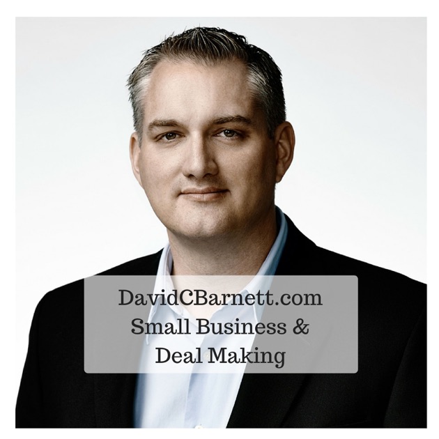 David C Small Business & Deal Making by David C on