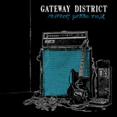 Gateway District - Run Away