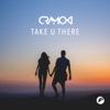 Take U There - Single