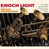 Enoch Light and the Brass Menagerie, 2017