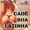 Cadê Sua Latinha (feat. DJ HK) - Single