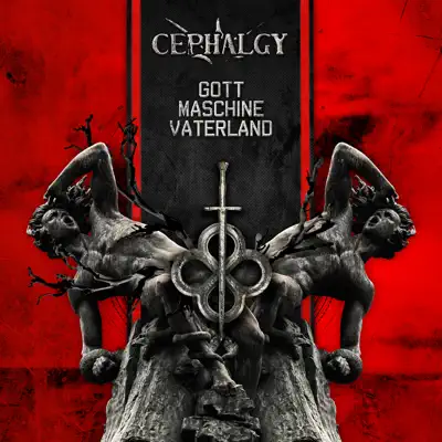 Gott Maschine Vaterland - Cephalgy