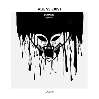 Aliens Exist - EP by DeMarzo album reviews, ratings, credits