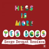 Yes Boss (feat. Serge Devant Remixes) - EP artwork