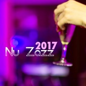Nu Jazz 2017 - Soul Jazzy Music, Soft Instrumental Best Bar Background Songs Emotional Listening artwork