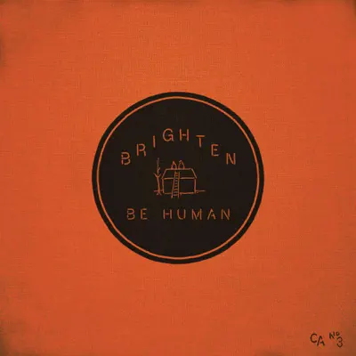 Be Human - EP - Brighten