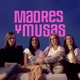 Madres y Musas