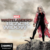 Marvel's Wastelanders: Black Widow - Marvel & SiriusXM