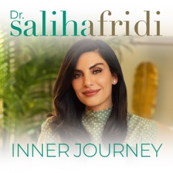 Inner Journey with Dr. Saliha Afridi