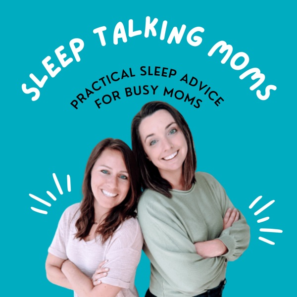 Sleep Talking Moms Artwork