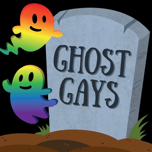 Ghost Gays: A Hauntingly Gay Podcast Artwork