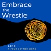 Embrace the Wrestle  artwork