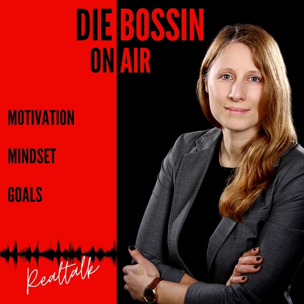Die Bossin - Realtalk