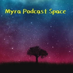 Myra Podcast Space