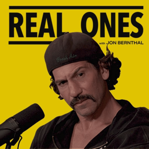 Real Ones with Jon Bernthal podcast