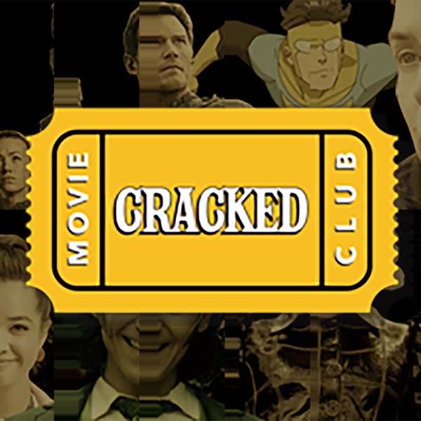 Cracked Movie Club Podcast Artwork