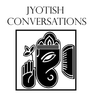 Jyotish Conversations