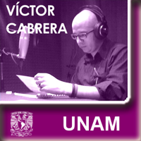 En voz de Víctor Cabrera podcast