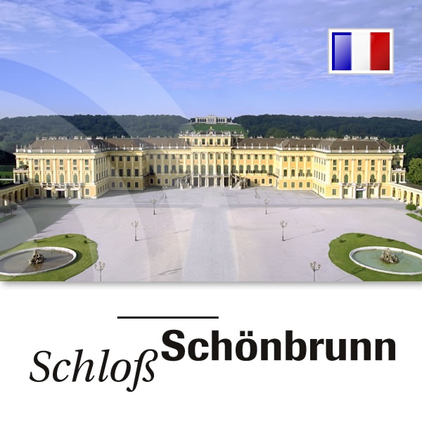 Schloß Schönbrunn - Les salles d’apparat à l’étage noble cover
