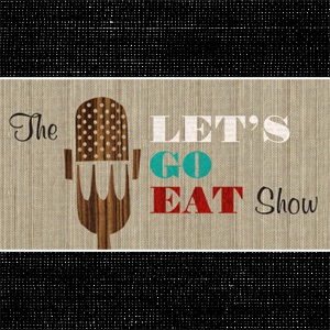 The Let's Go Eat Show cover