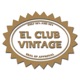 El Club Vintage