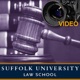 Suffolk University Law School Video Podcasts