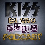 Kiss en vivo blog 2011 - Podcast 1 - 27/10