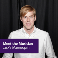 Jack's Mannequin: Meet the Musician podcast