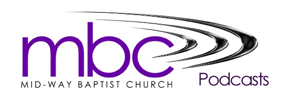 MBC Sermon Podcast