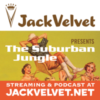 CiTR -- The Suburban Jungle with Jack Velvet podcast