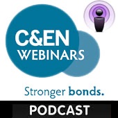 Chemical & Engineering News Webinars Podcasts