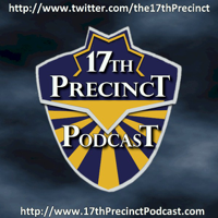 17th Precinct Podcast podcast