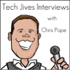 Tech Jives Interviews With Chris Pope – Tech Jives Network artwork