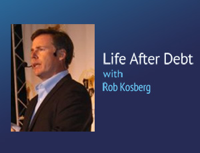 Life After Debt – Rob Kosberg podcast