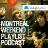 Montreal Weekend Playlist artwork