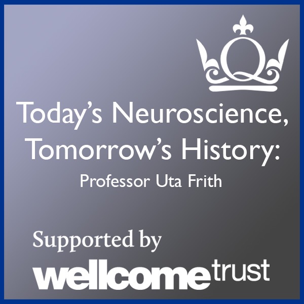 Today's Neuroscience, Tomorrow's History - Professor Uta Frith Artwork