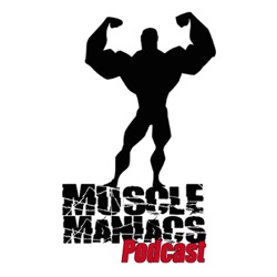 Muscle Maniacs (Podcast) - www.poderato.com/musclemaniacs