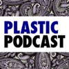 Plastic Podcast artwork