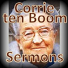 Corrie ten Boom Sermons - Unknown