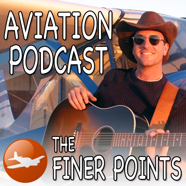 The Finer Points - Aviation Podcast Artwork