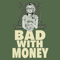 Bad With Money With Gaby Dunn