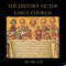 The History of the Early Church