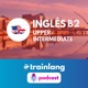 Aprende inglés con Trainlang | Nivel B2 Upper-intermediate